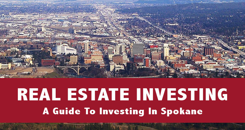 A Comprehensive Guide To Real Estate Investing In Spokane